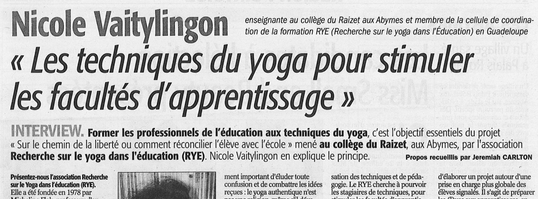Dans le France-Antilles : “Les techniques de yoga pour stimuler les facultés d’apprentissage”